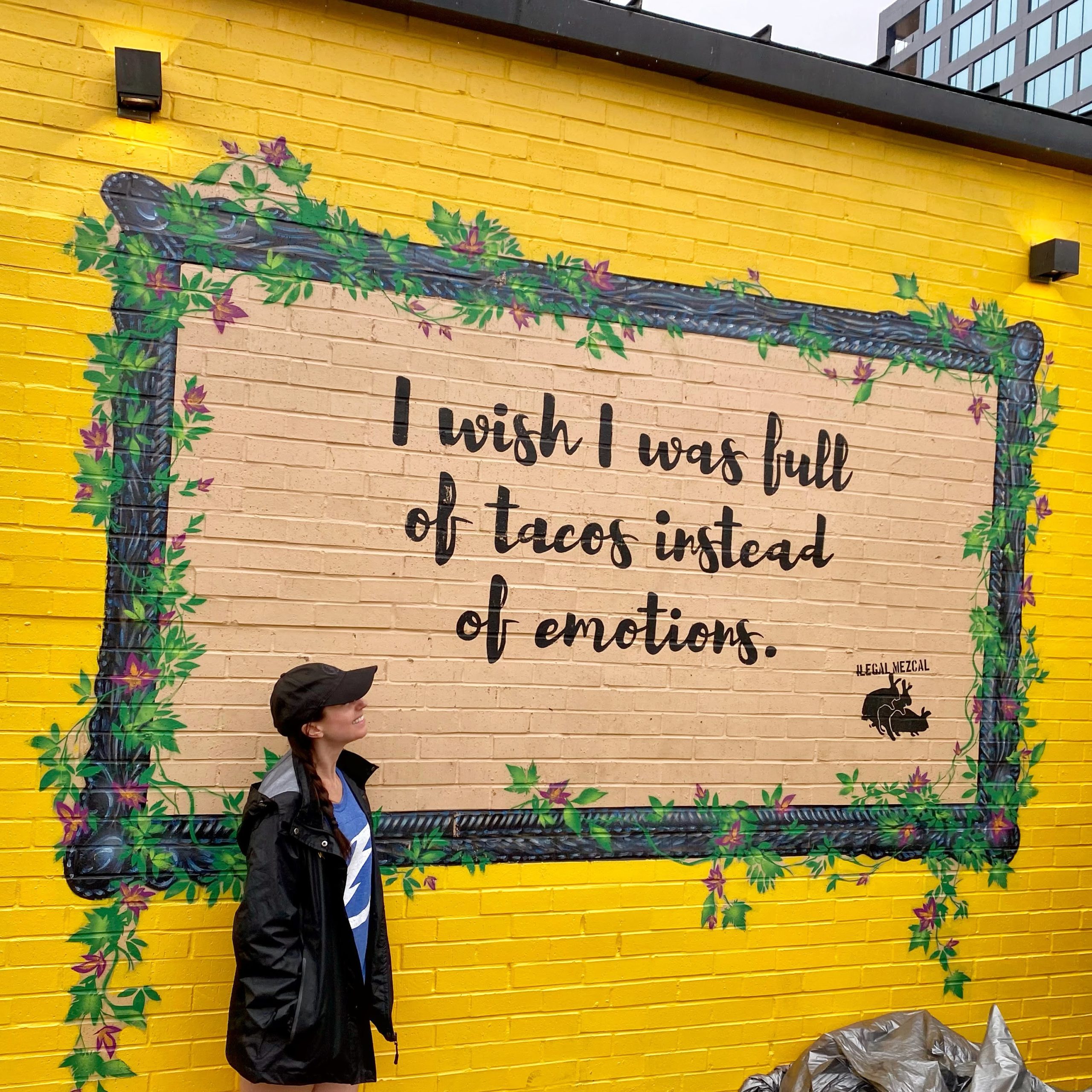 i wish i was full of tacos instead of emotions mural