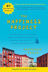 The Happiness Project Gretchen Rubin